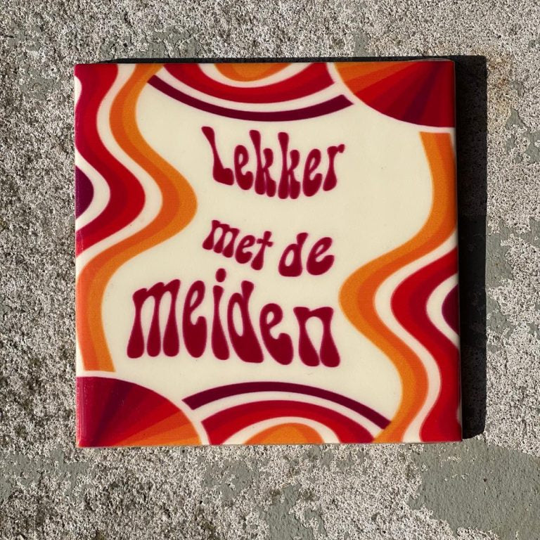 Homebound : tegeltje - lekker met de meiden