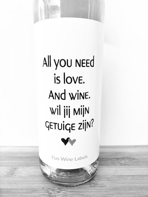 Fun wine labels : wijnetiket - all you need is love ...