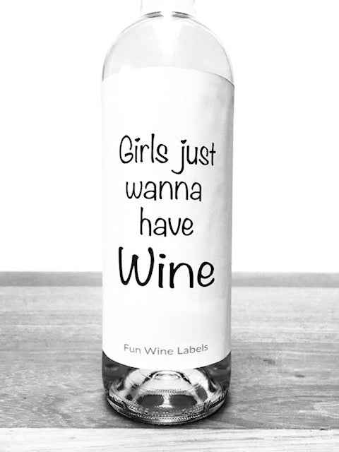 Fun wine labels : wijnetiket - girls just wanna have wine