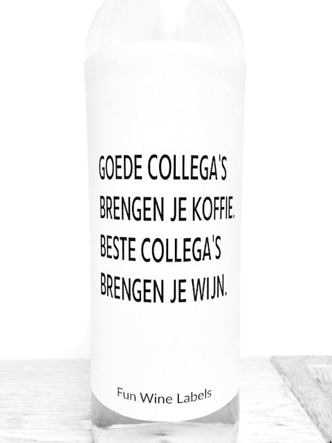 Fun wine labels : wijnetiket - goede collega's