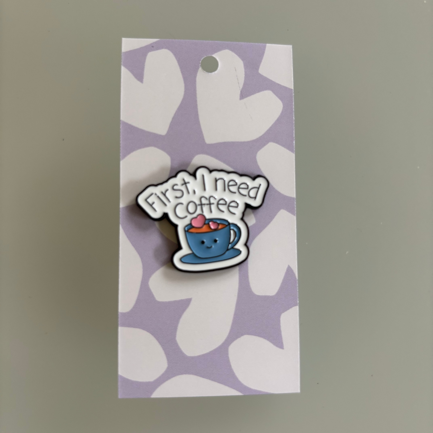 Pin - first, I need coffee