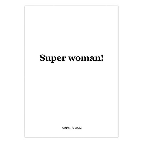 Liefz : kanker is stom - Super woman