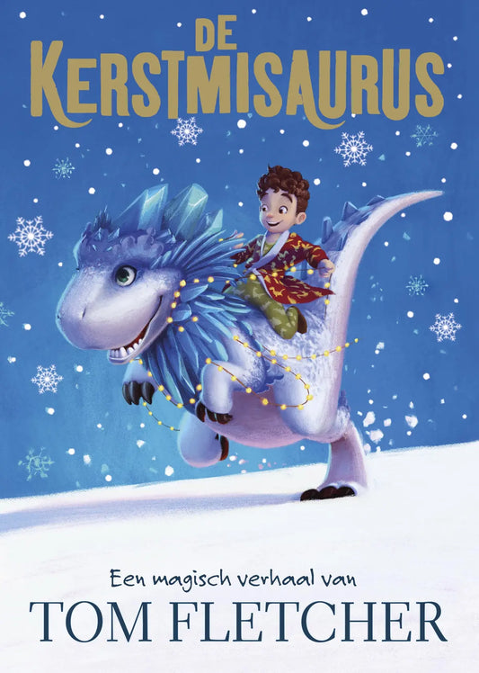 De kerstmisaurus : Tom Fletcher