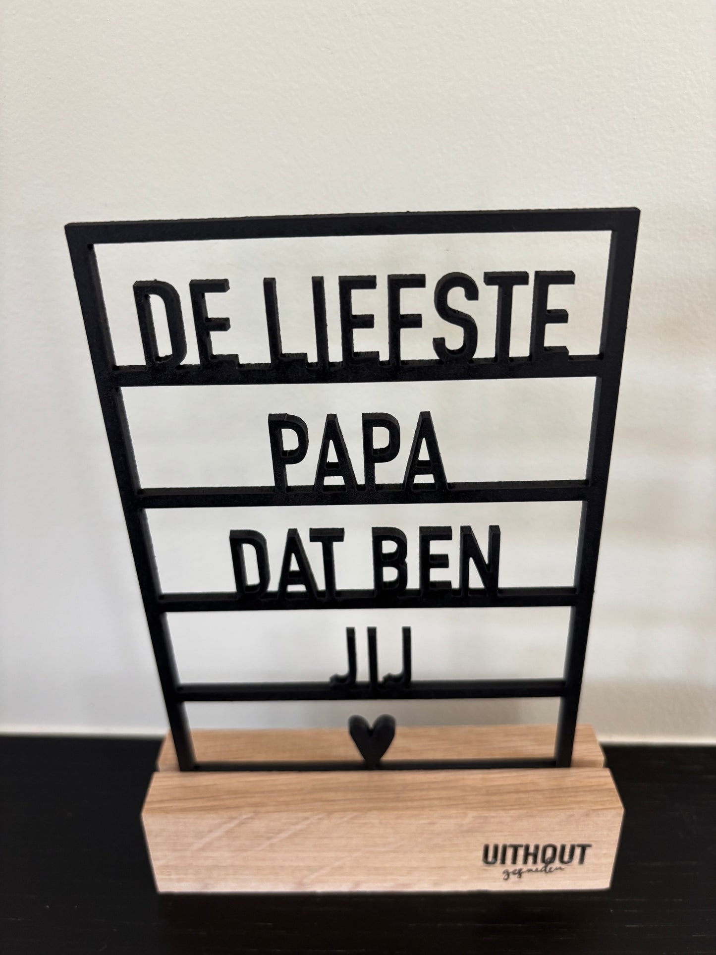 Uithout gesneden : raampje - de liefste papa dat ben jij .