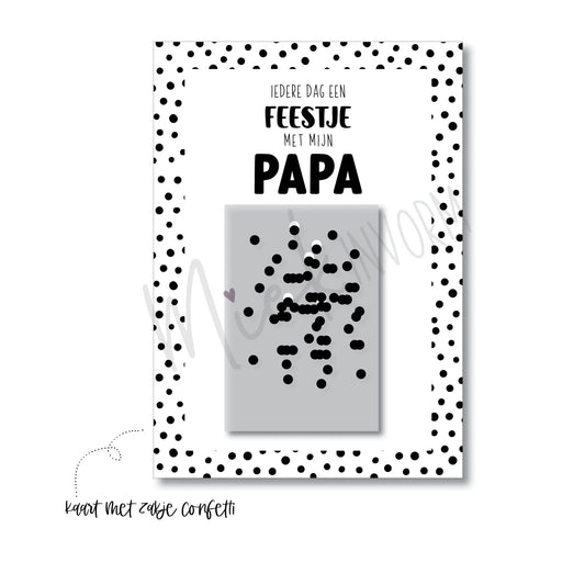 Miek in vorm : elke dag een feestje met mijn papa - confettikaart