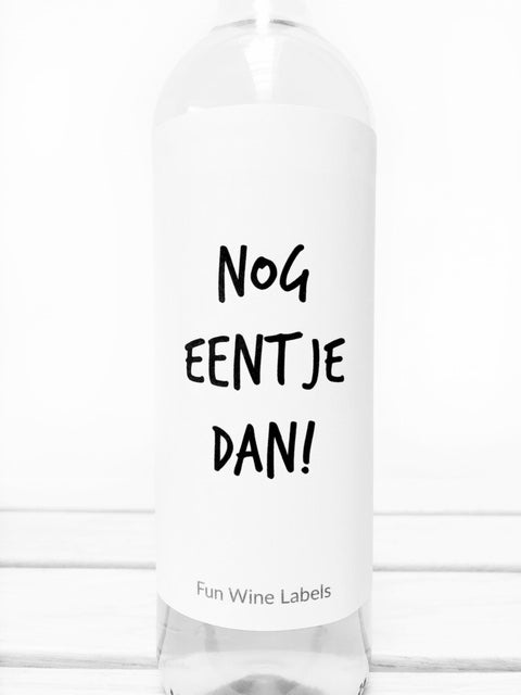 Fun win elabels : wijnetiket - nog eentje dan