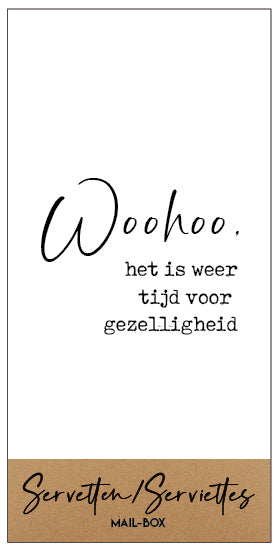 Mail-box : servetten groot - whoohoo, het is weer tijd voor gezelligheid