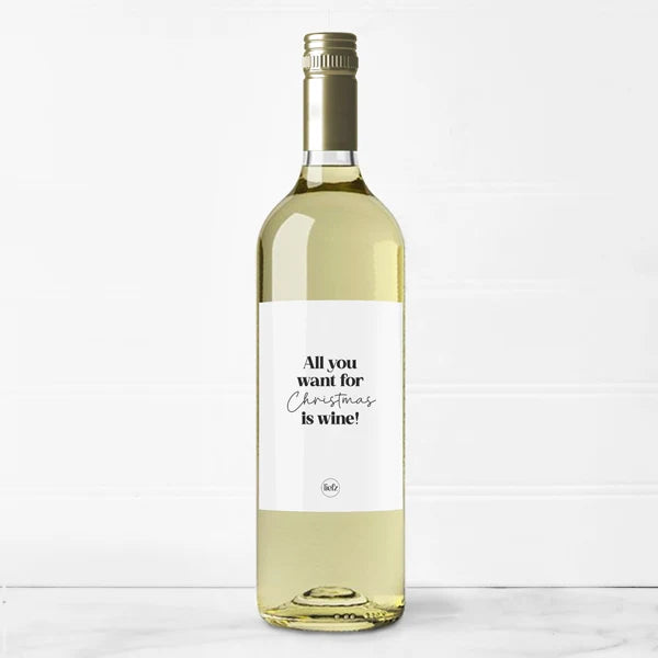 Liefz : wijnetiket - all you want for Christmas is wine.